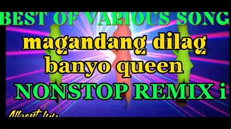 magandang dilag remix.